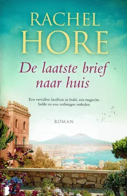 GERESERVEERD Rachel Hore = De laatste brief naar huis