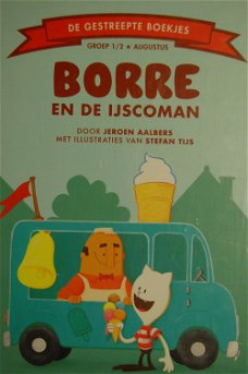 Jeroen Aalbers: Borre en de IJscoman