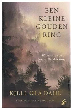 Kjell Ola Dahl = Een kleine gouden ring