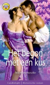 CL 1026: Miranda Neville - Het Begon Met Een Kus - nr. 1