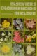 Elseviers bloemengids in kleur - 0 - Thumbnail