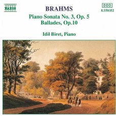 Idil Biret  -  Brahms Piano Sonata No. 3, Op.5, Ballades, Op.10  (CD) Nieuw  