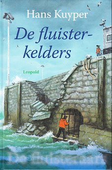 DE FLUISTERKELDERS, DE FLUISTERAARS deel 1 - Hans Kuyper