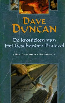 Dave Duncan = Het geschonden protocol - kronieken geschonden protocol 2 - 0