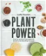 Kreischer, Lisette - Plant power / vind je natuurlijke gewicht met de plantaardige keuken - 0 - Thumbnail