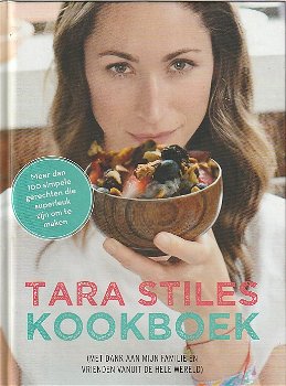 Stiles,Tara - Tara Stiles kookboek - 0