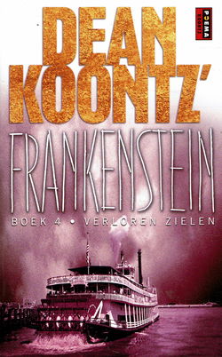 VERKOCHT Dean Koontz = Verloren zielen - Frankenstein 4