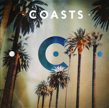 Coasts - Coasts (CD) Deluxe Nieuw - 0