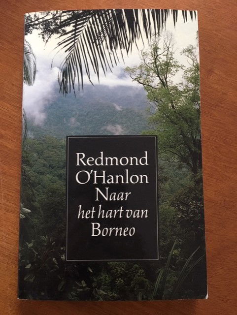 Naar het hart van Borneo - Redmond O'Hanlon - nr. 1