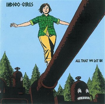 Indigo Girls ‎– All That We Let In (CD) Nieuw/Gesealed - 0