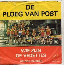 De Ploeg Van Post ‎– Wie Zijn De Vedettes (1981)