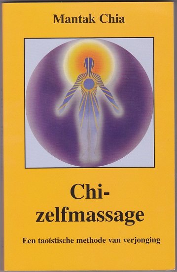 Mantak Chia: Chi-zelfmassage - nr. 1