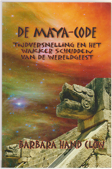 Barbara Hand Clow: De Maya-Code
