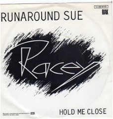 Racey ‎– Runaround Sue (1980)