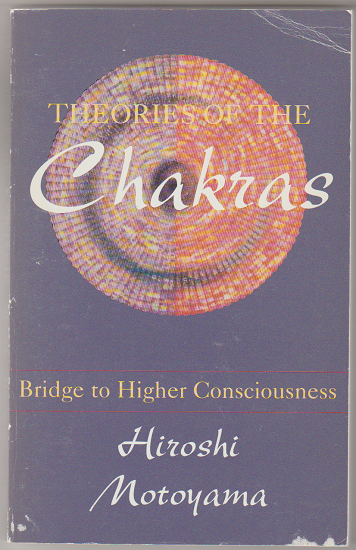 Hiroshi Motoyama: Theories of the Chakras - nr. 1