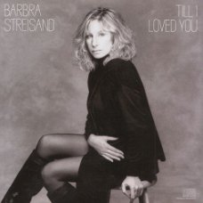 CD  Barbra Streisand ‎Till I Loved You 
