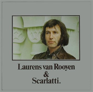 Laurens van Rooyen ‎– Laurens van Rooyen & Scarlatti (LP) - 0