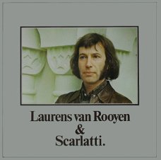 Laurens van Rooyen  ‎– Laurens van Rooyen & Scarlatti  (LP)