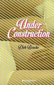 UNDER CONSTRUCTION - Dirk Bracke