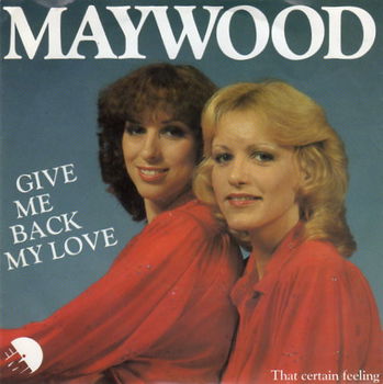 Maywood ‎– Give Me Back My Love (1980) - 0