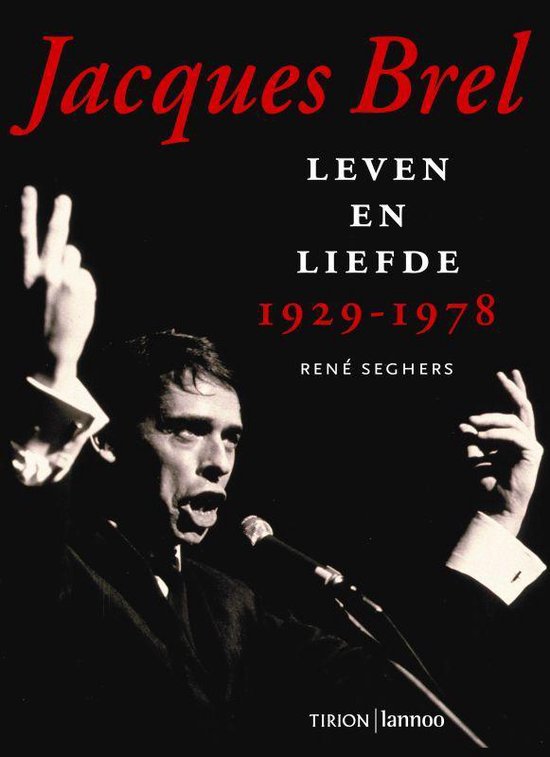 René Seghers - Jacques Brel (Hardcover/Gebonden) Nieuw - nr. 1