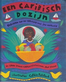 Een Caribisch Dozijn; gedichten van ver gehaald - 0