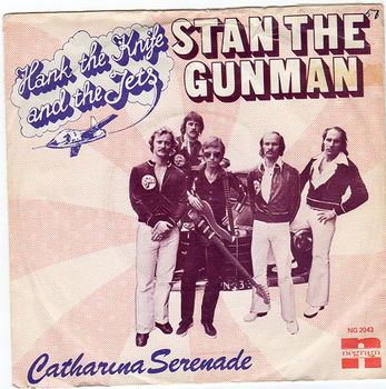 Hank The Knife And The Jets ‎– Stan The Gunman (1975) - 0