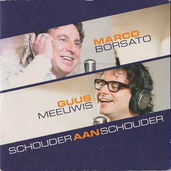 Guus Meeuwis & Marco Borsato ‎– Schouder Aan Schouder (2 Track CDSingle) - 0