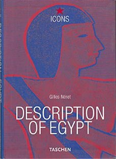 Gilles Neret  - Description Of Egypt  (Engelstalig) Nieuw  