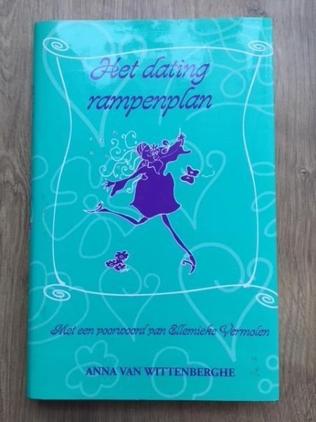 Het dating rampenplan - Anna van Wittenberghe - nr. 1