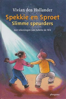 SPEKKIE EN SPROET, SLIMME SPEURDERS - Vivian den Hollander - 0