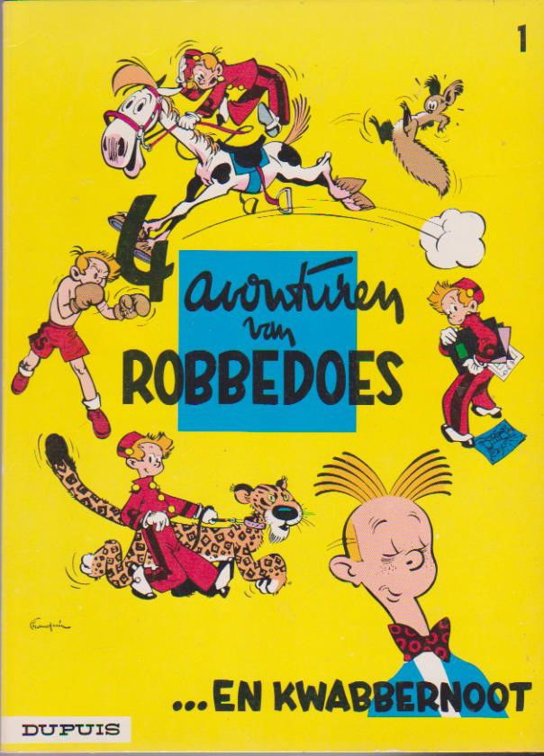 Robbedoes en Kwabbernoot 1 t/m 45 - nr. 1