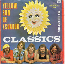 Classics ‎– Yellow Sun Of Ecuador (1974)