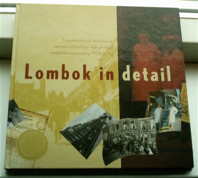 Lombok in detail(Utrecht, Dr. J.A. Pel, ISBN 9080320986). - 0