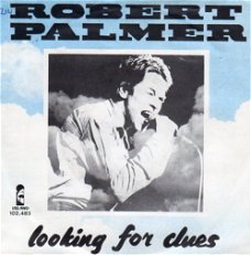 Robert Palmer ‎– Looking For Clues (1980)