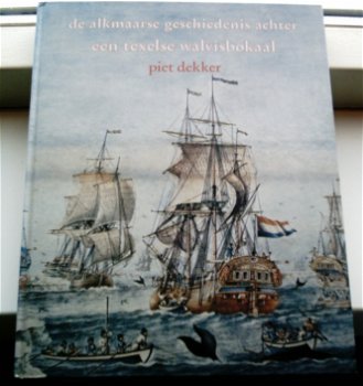 De Alkmaarse geschiedenis achter een Texelse walvisbokaal. - 0