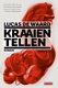 Lucas de Waard - Kraaien Tellen (Hardcover/Gebonden) - 0 - Thumbnail
