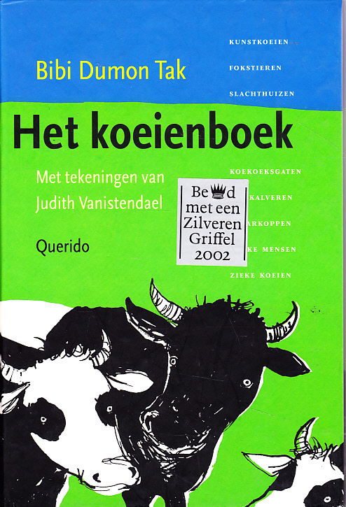 HET KOEIENBOEK - Bibi Dumon Tak - nr. 1