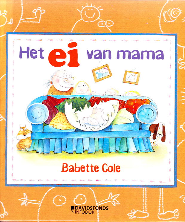 HET EI VAN MAMA - Babette Cole - nr. 1