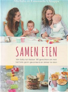 Chiappa, Michela, Chiappa, Emanuela - Samen eten