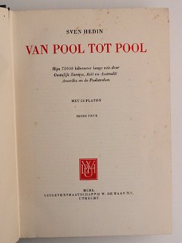 Sven Hedin 1950 Van Pool tot Pool - Tibet Soenda-eilanden - 2