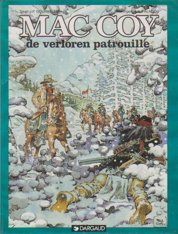 Mac Coy 20 De verloren patrouille - nr. 1