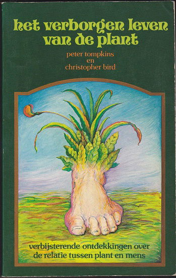 P. Tompkins, C. Bird: Het verborgen leven van de plant - nr. 1