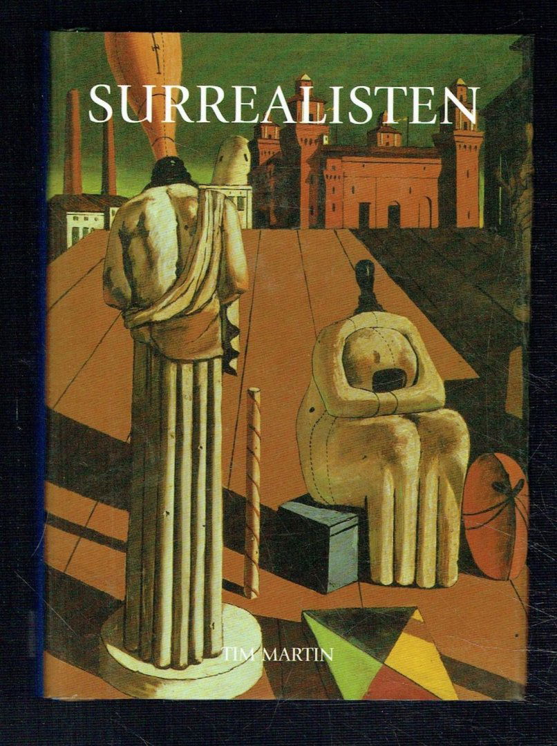 Tim Martin - Surrealisten (Hardcover/Gebonden) Nieuw - nr. 1