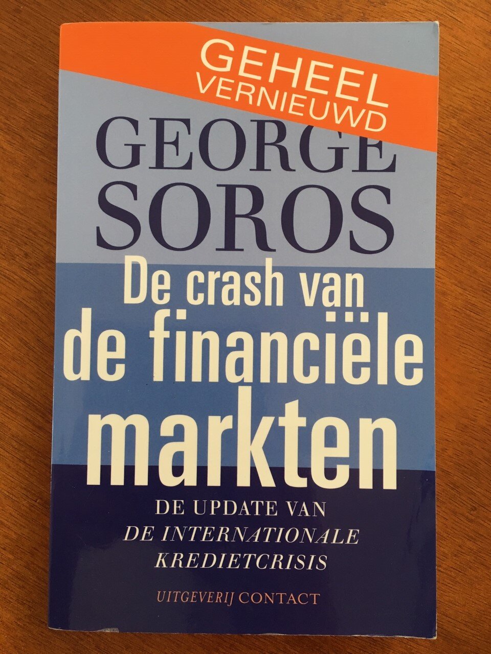De crash van de financiële markten - George Soros - nr. 1