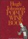 Johnson,Hugh - Hugh Johnsons pop-up wine book - 0 - Thumbnail