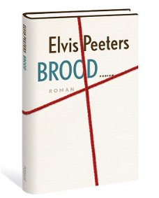 Elvis Peeters  - Brood (Hardcover/Gebonden)