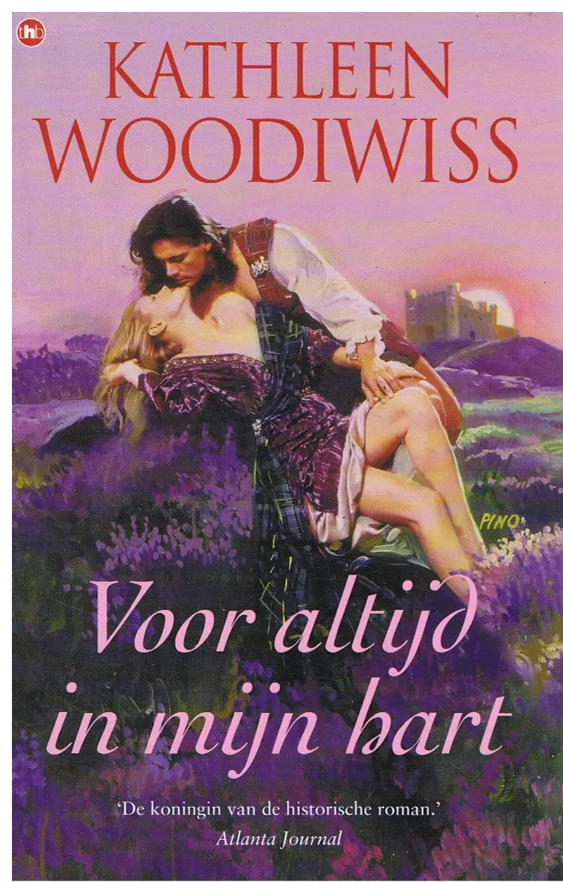 Kathleen Woodiwiss = Voor altijd in mijn hart - hardcover - nr. 1