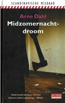 Arne Dahl = Midzomernachtdroom
