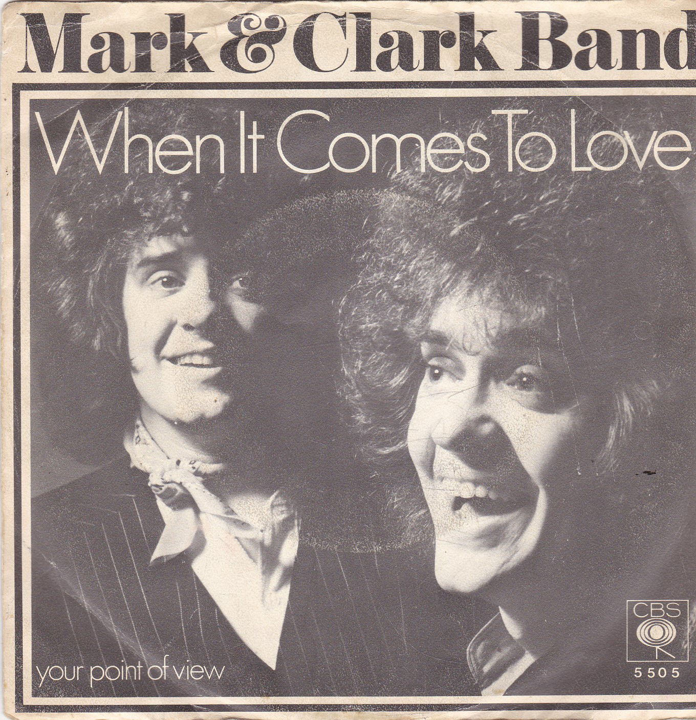 Single The Mark & Clark Band - When it come to love - nr. 1